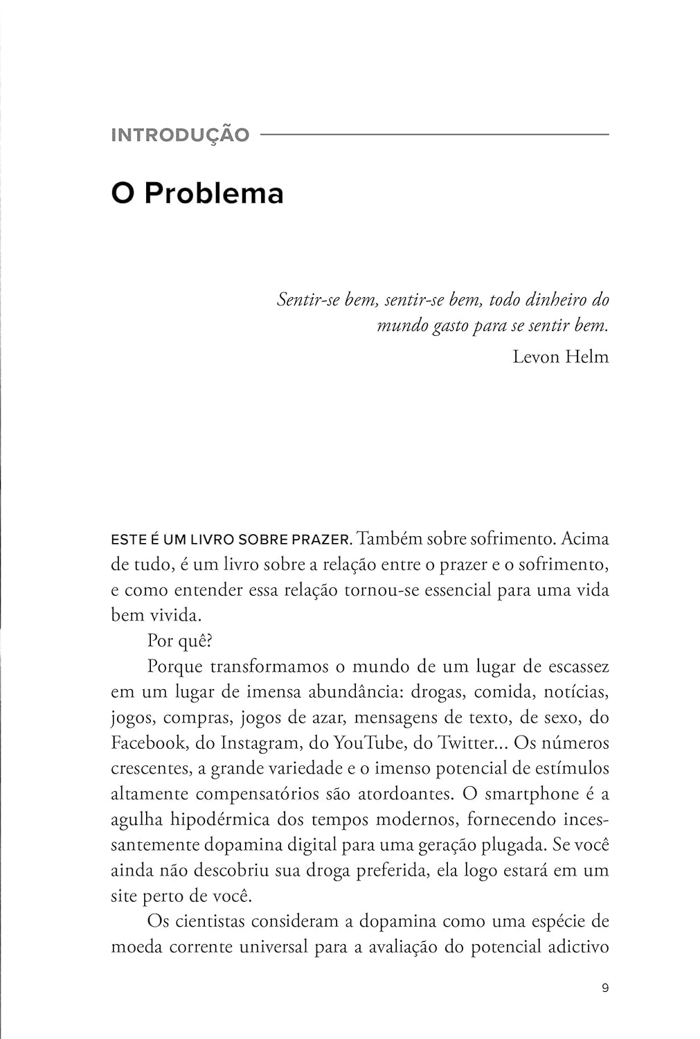 Nação dopamina: Por que o excesso de prazer está nos deixando infelizes e o que podemos fazer para mudar (leia também Nação tarja preta) - Imagem 6