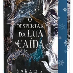 O despertar da lua caída – Edição especial em capa dura com pintura trilateral