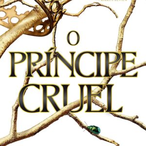 O príncipe cruel (Vol. 1 O Povo do Ar)