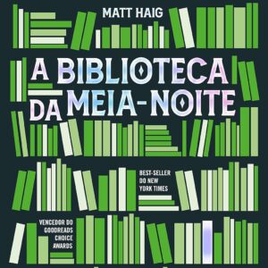 A Biblioteca da Meia-Noite
