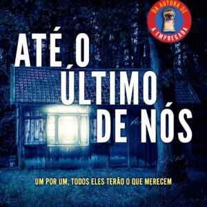 Até o último de nós