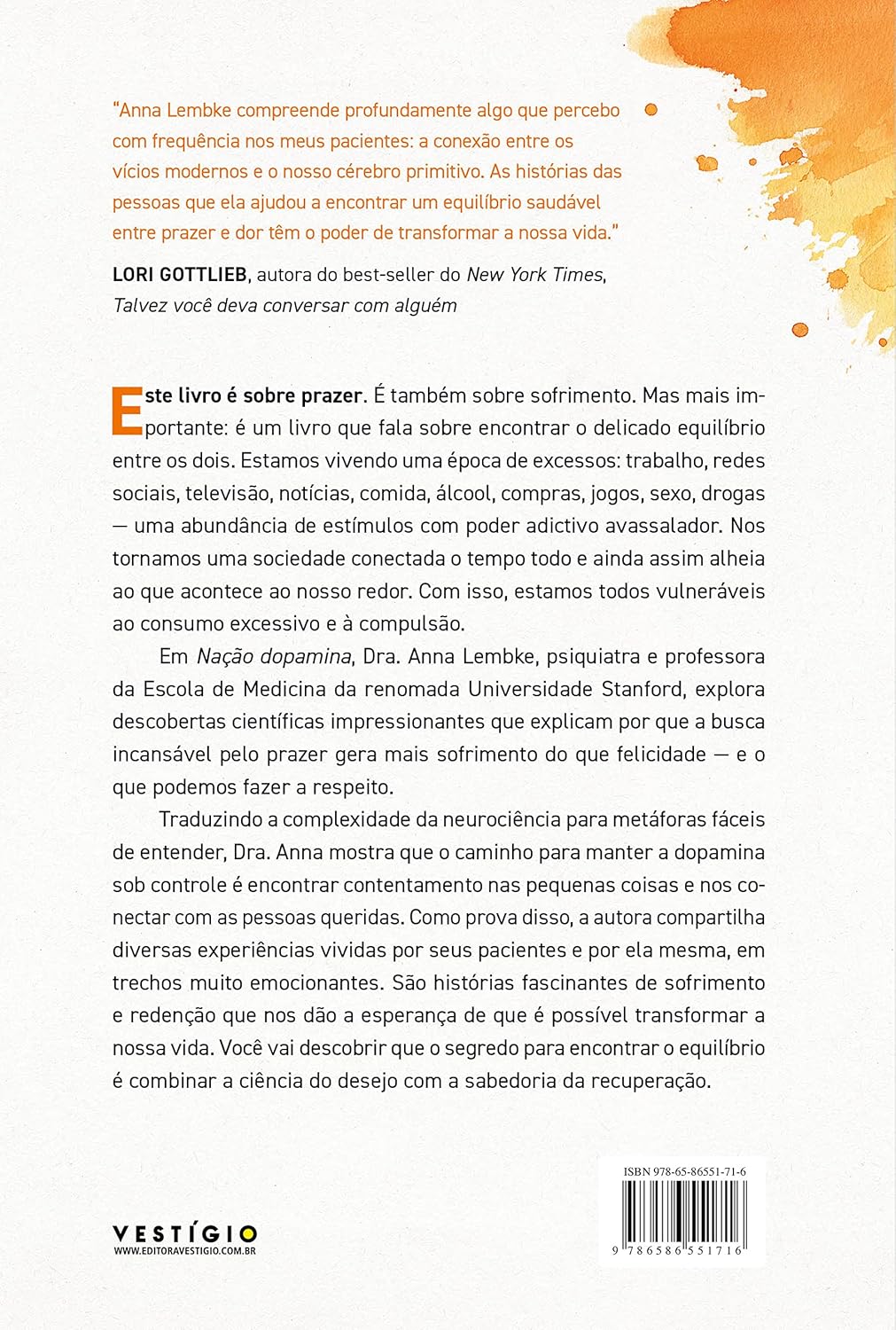 Nação dopamina: Por que o excesso de prazer está nos deixando infelizes e o que podemos fazer para mudar (leia também Nação tarja preta) - Imagem 3